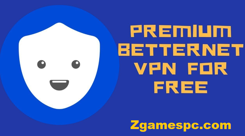 betternet vpn premium crack